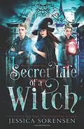 The Secret Life of a Witch by Jessica Sorensen