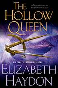 The Hollow Queen (Symphony of Ages #8) by Elizabeth Haydon