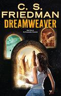 Dreamweaver (Dreamwalker #3) by C.S. Friedman