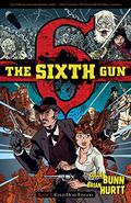 The Sixth Gun, Vol. 1: Cold Dead Fingers by Cullen Bunn