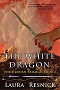 The White Dragon by Laura Resnick