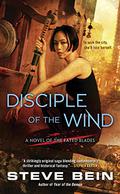 Disciple of the Wind (Fated Blades #3) by Steve Bein