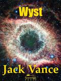 Wyst: Alastor 1716 by Jack Vance