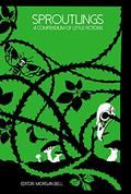 Sproutlings: A Compendium of Little Fictions by D.H. Lawrence