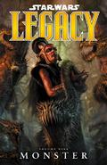 Star Wars: Legacy, Volume 9: Monster (Star Wars: Legacy Collected Editions #9) by Dave Ross