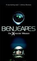 The Xenocide Mission (His Majesty's Starship #2) by Ben Jeapes
