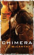 Chimera (The Subterrene War #3) by T.C. McCarthy