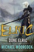 Duke Elric by Michael Moorcock, Michael Chabon