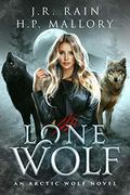 Lone Wolf by J.R. Rain, H.P. Mallory
