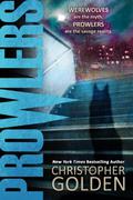 Prowlers by Christopher Golden