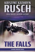 The Falls by Kristine Kathryn Rusch