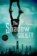 The Shadow Society by Marie Rutkoski