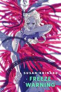 Freeze Warning (Midgard #0.5) by Susan Krinard