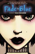 Fade to Blue by Sean Beaudoin