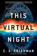 This Virtual Night (Alien Shores #2) by C.S. Friedman