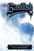 Basilisk: The Kouga Ninja Scrolls, Vol. 5 (Basilisk #5) by Futaro Yamada