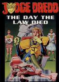 Judge Dredd: The Day the Law Died (Judge Dredd: The Mega Collection #41) by Mike McMahon