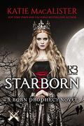 Starborn (Born Prophecy #2) by Katie MacAlister