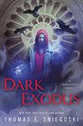 Dark Exodus (Demonist #2) by Thomas E. Sniegoski