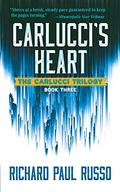 Carlucci's Heart (Lt. Frank Carlucci #3) by Richard Paul Russo