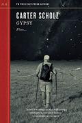 Gypsy (PM's Outspoken Authors #16) by Carter Scholz