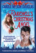 The Rakehell's Christmas Angel by Carole Nelson Douglas