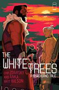 The White Trees #2 (The White Trees #2) by Kris Anka