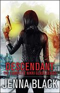 Descendant: The Complete Nikki Glass Series (Nikki Glass #1-4) by Jenna Black