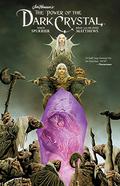 Jim Henson's The Power of the Dark Crystal, Vol. 1 (Jim Henson's The Power of the Dark Crystal #1) by Juan Useche