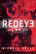 Redeye (The Wonderland Cycle #2) by Michael Shean