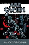 Abe Sapien: Dark and Terrible Volume 2 (Abe Sapien #6-8) by Sebastian Fiumara