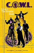 C.O.W.L., Volume 2: The Greater Good (C.O.W.L. #7-11) by Alec Siegel