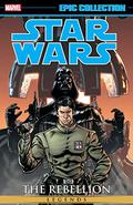 Star Wars Legends Epic Collection: The Rebellion Vol. 4 (Star Wars Legends Epic Collection #30) by John Wagner