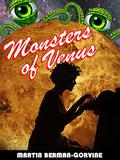 Monsters of Venus (Anya of Mars #2) by Martin Berman-Gorvine
