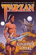 Tarzan, Conqueror of Mars (Wild Adventures of Edgar Rice Burroughs #9) by Will Murray