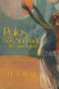 Palos Of The Dog Star Pack: The Complete Trilogy (The Jason Croft Trilogy #1-3) by John Ulrich Giesy