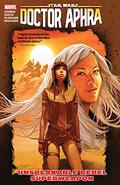 Star Wars: Doctor Aphra, Vol. 6: Unspeakable Rebel Superweapon (Star Wars: Doctor Aphra 2016 #6) by Walden Wong