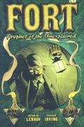 Fort: Prophet of the Unexplained! by Peter Lenkov