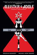 Aleister & Adolf by Douglas Rushkoff