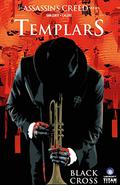 Assassin's Creed: Templars, Vol. 1: Black Cross (Assassin's Creed: Templars #1-5) by Dennis Calero