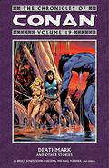 The Chronicles of Conan, Volume 19: Deathmark and Other Stories (Conan the Barbarian 1970-1993 #143-150) by Alan Zelenetz