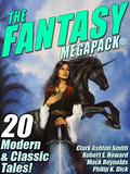 The Fantasy MEGAPACK ® by Robert Bloch