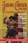 The John Carter Trilogy of Edgar Rice Burroughs by Finn J.D. John