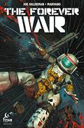 The Forever War #5 (The Forever War 2017 #5) by Joe Haldeman