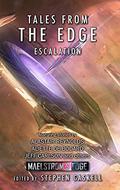 Tales from the Edge: Escalation: A Maelstrom's Edge Collection by Jeff Carlson