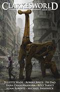 Clarkesworld Magazine, Issue 127  (Clarkesworld Magazine, #127) by Vajra Chandrasekera