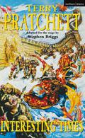 Interesting Times: The Play by Stephen Briggs, Terry Pratchett