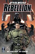 Star Wars: Rebellion, Vol. 1: My Brother, My Enemy (Star Wars: Rebellion #1) by Michel Lacombe