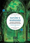 Nature's Warnings: Classic Stories of Eco-Science Fiction  (British Library Science Fiction Classics) by Clifford D. Simak