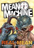Mean Machine: Real Mean by Greg Staples